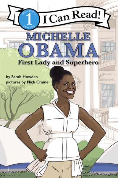 I Can Read Fearless Girls #5: Michelle Obama: I Can Read Level 1 cover