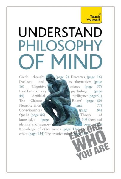 Teach Yourself Understand Philosophy of the Mind (Teach Yourself: Philosophy & Religion) cover