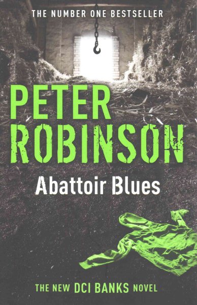 Abattoir Blues: The 22nd DCI Banks Mystery cover