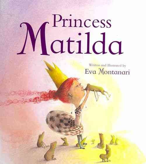 Princess Matilda (Meadowside Picture Books)