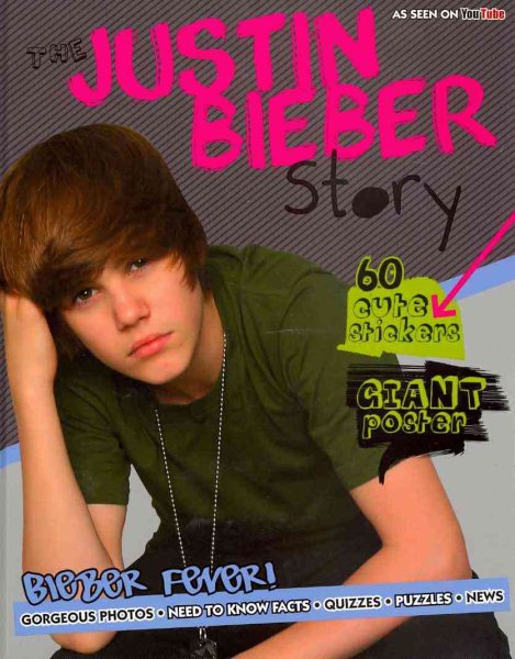 The Justin Bieber Story: Bieber Fever! cover