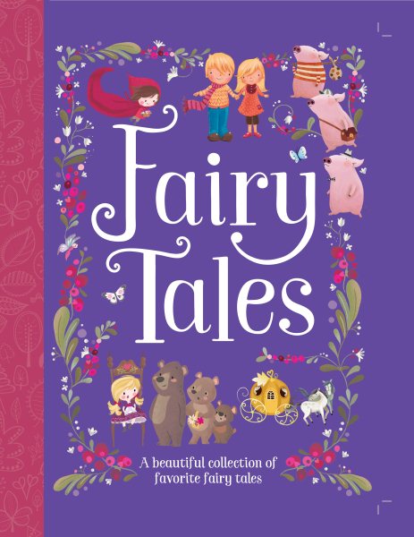 Favorite Fairy Tales: Nine Classic Stories to Enchant and Delight (Treasuries) cover