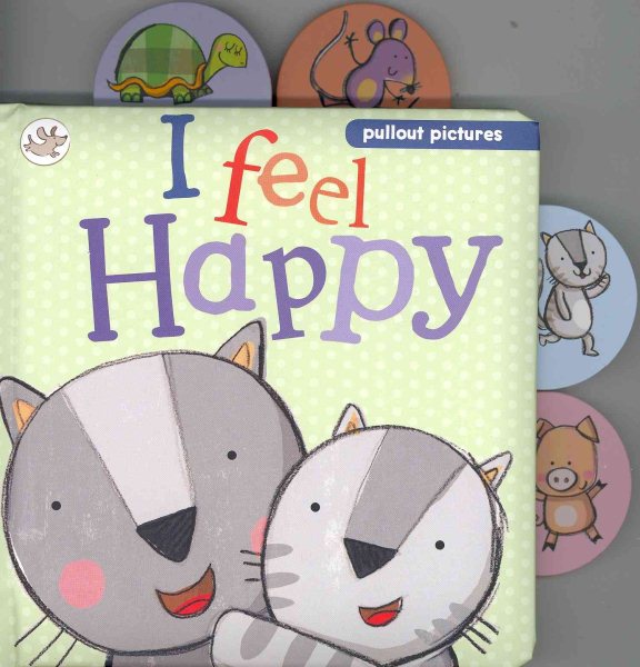 I Feel Happy (Little Learners) (Little Learners Slide and See)