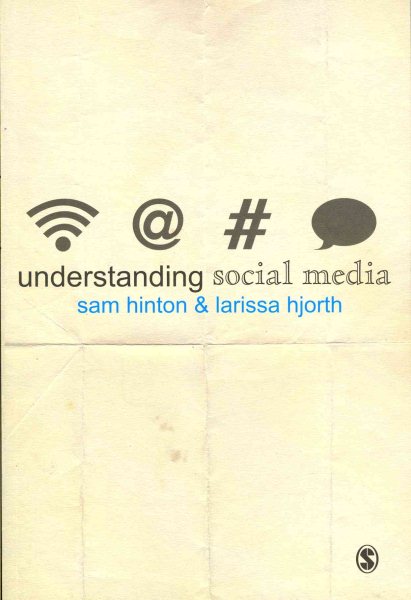 Understanding Social Media (Understanding Contemporary Culture series) cover