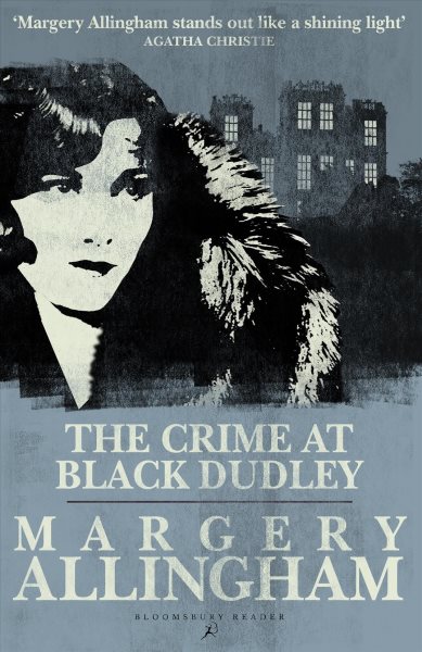 The Crime at Black Dudley (Albert Campion) cover