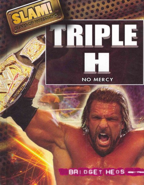 Triple H: No Mercy (Slam! Stars of Wrestling) cover
