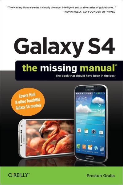 Galaxy S4: The Missing Manual (Missing Manuals) cover