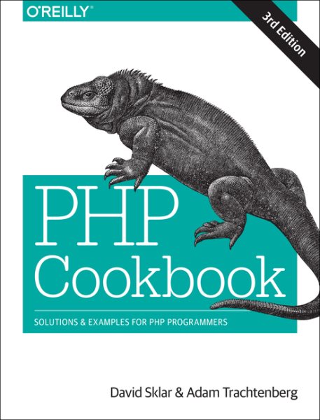 PHP Cookbook: Solutions & Examples for PHP Programmers cover