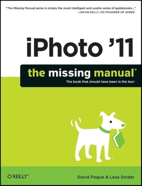 iPhoto '11: The Missing Manual (Missing Manuals) cover