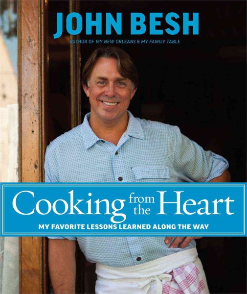 Cooking from the Heart: My Favorite Lessons Learned Along the Way (Volume 3) cover