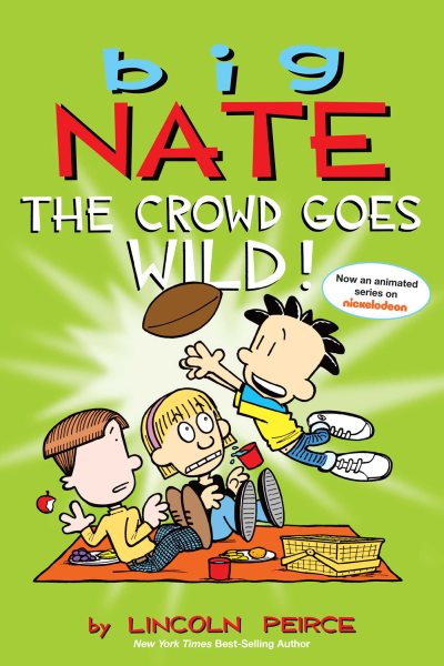 Big Nate: The Crowd Goes Wild! (Volume 9) cover