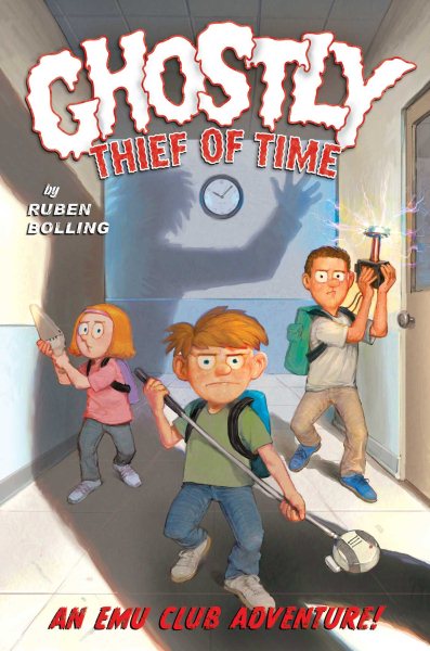Ghostly Thief of Time: An EMU Club Adventure cover