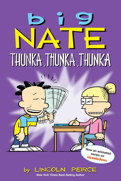 Big Nate: Thunka, Thunka, Thunka (Volume 14)