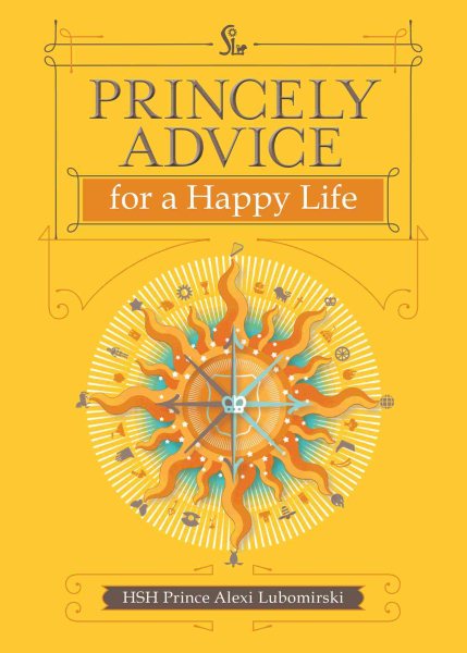 Princely Advice for a Happy Life cover