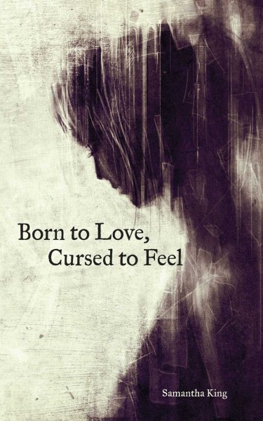 Born to Love, Cursed to Feel cover