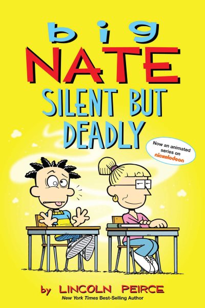 Big Nate: Silent But Deadly (Volume 18) cover