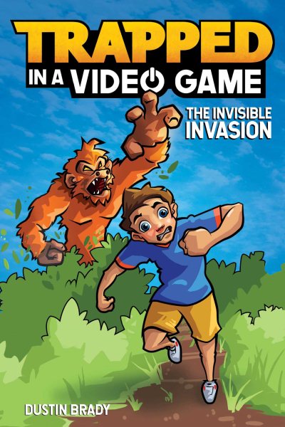 Trapped in a Video Game: The Invisible Invasion (Volume 2) cover