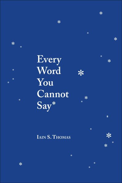 Every Word You Cannot Say cover