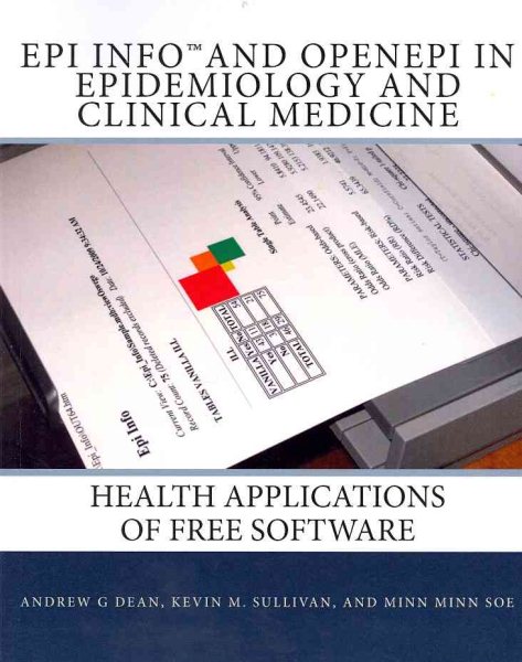Epi Info and OpenEpi in Epidemiology and Clinical Medicine: Health Applications of Free Software cover