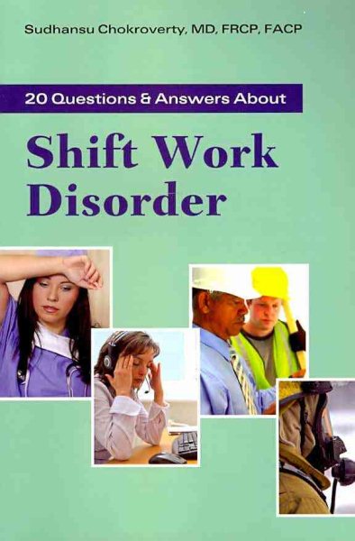 20 Questions and Answers About Shift Work Disorder cover