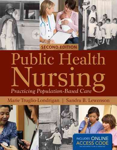 Public Health Nursing: Practicing Population-Based Care cover