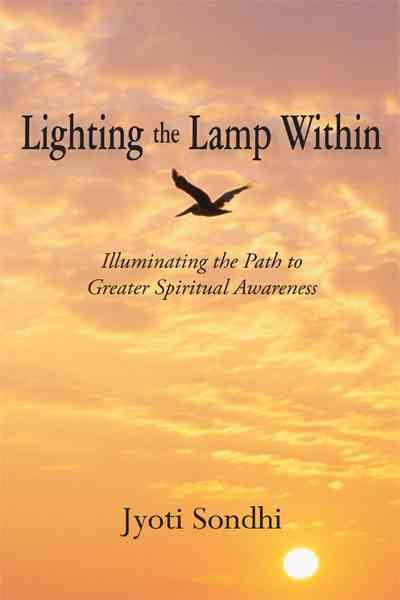 Lighting the Lamp Within: Illuminating the Path to Greater Spiritual Awareness cover
