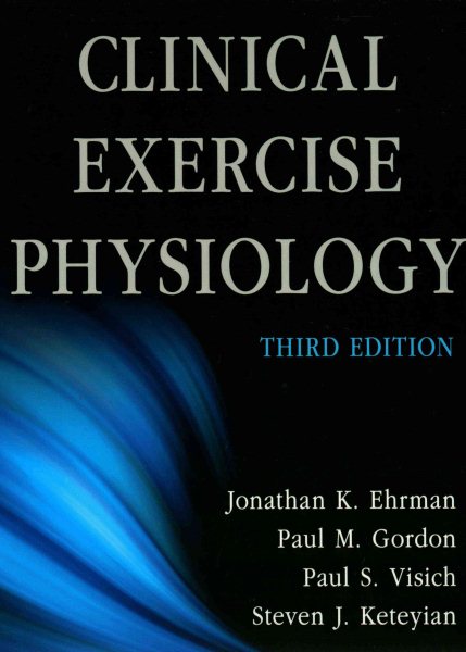 Clinical Exercise Physiology-3rd Edition cover