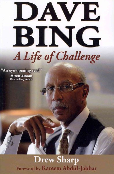 Dave Bing: A Life of Challenge cover