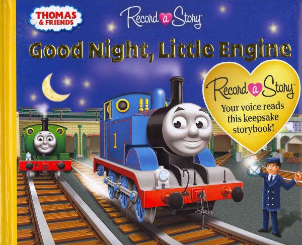 Record a Story with Thomas & Friends: Good Night, Little Engine cover