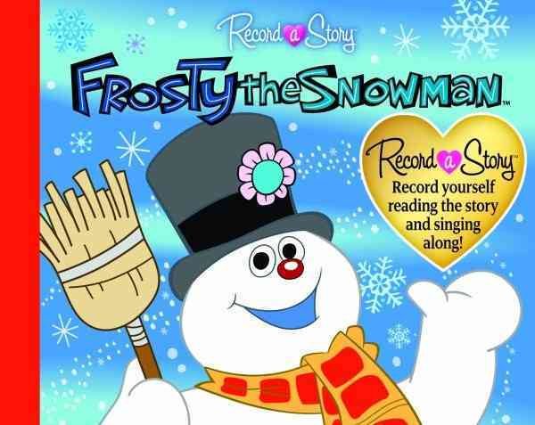 Record a Story and Song: Frosty the Snowman