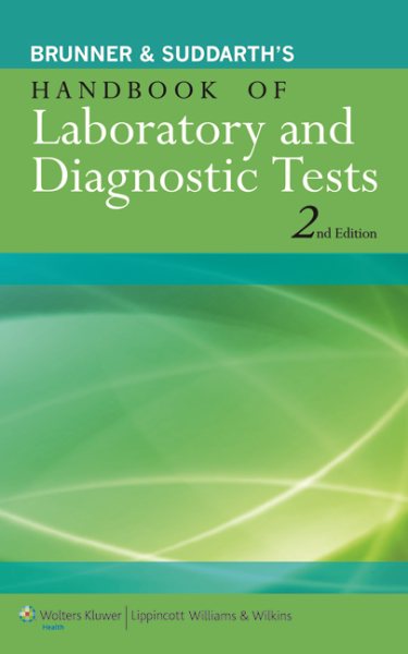 Brunner & Suddarth's Handbook of Laboratory and Diagnostic Tests cover
