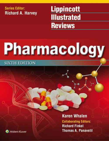Lippincott Illustrated Reviews: Pharmacology 6th edition (Lippincott Illustrated Reviews Series) cover