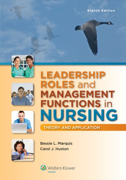 Leadership Roles and Management Functions in Nursing: Theory and Application cover