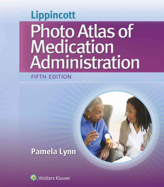 Lippincott Photo Atlas of Medical Administration cover