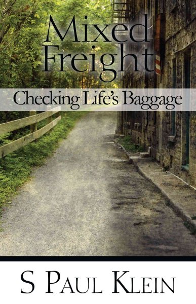 Mixed Freight: Checking Life's Baggage cover
