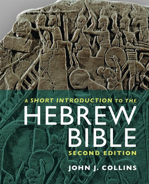 A Short Introduction to the Hebrew Bible: Second Edition cover