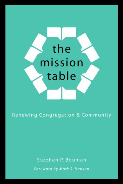 The Mission Table: Renewing Congregation and Community cover