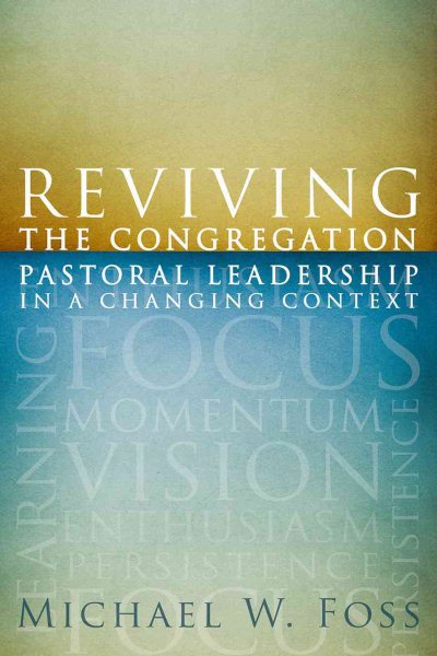Reviving the Congregation: Pastoral Leadership in a Changing Context cover