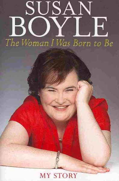 The Woman I Was Born to Be: My Story cover