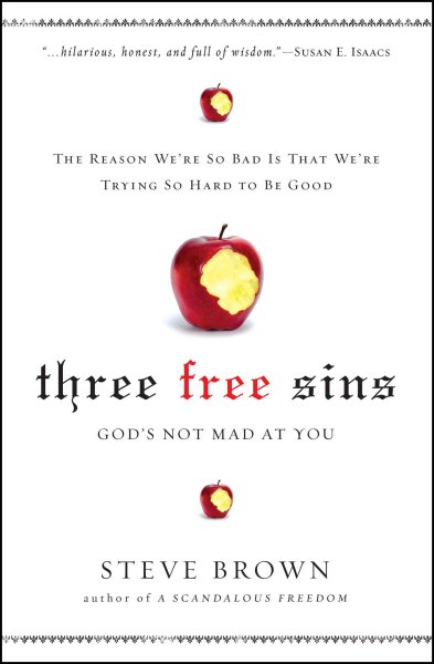 Three Free Sins: God's Not Mad at You cover
