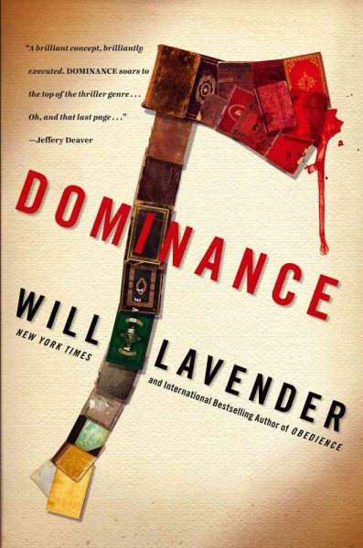 Dominance: A Novel