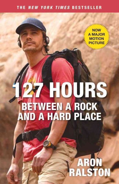 127 Hours: Between a Rock and a Hard Place cover