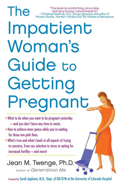 The Impatient Woman's Guide to Getting Pregnant cover