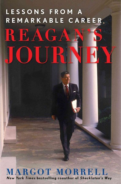 Reagan's Journey: Lessons From a Remarkable Career cover