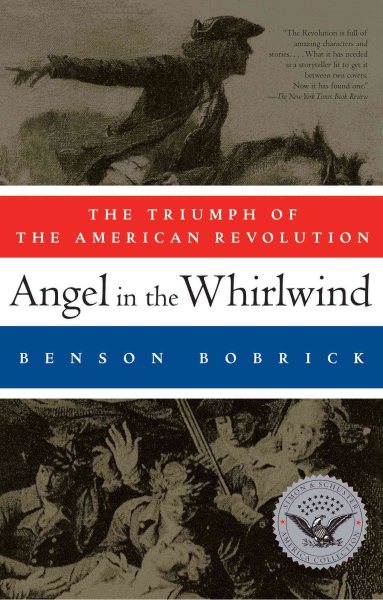 Angel in the Whirlwind: The Triumph of the American Revolution (Simon & Schuster America Collection) cover