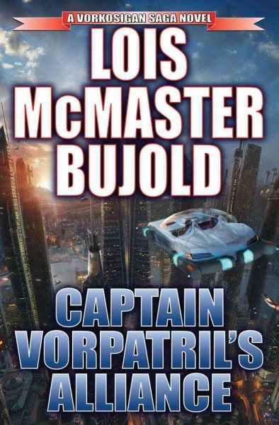 Captain Vorpatril's Alliance (Miles Vorkosigan Adventures) cover