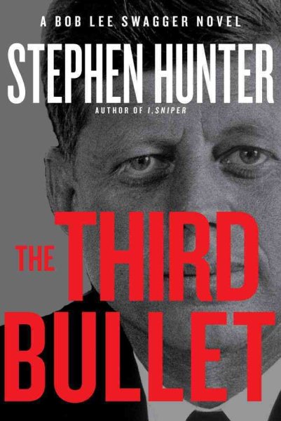 The Third Bullet (Bob Lee Swagger) cover