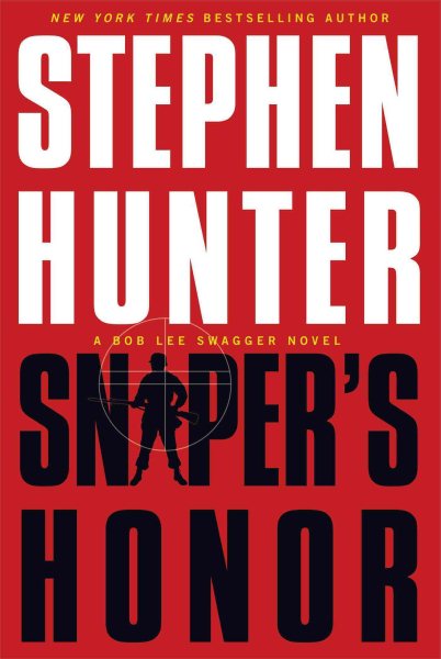 Sniper's Honor: A Bob Lee Swagger Novel cover