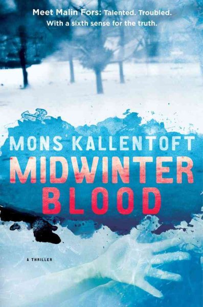 Midwinter Blood: A Thriller (The Malin Fors Thrillers) cover