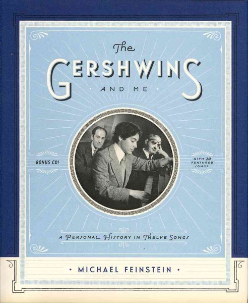 The Gershwins and Me: A Personal History in Twelve Songs cover